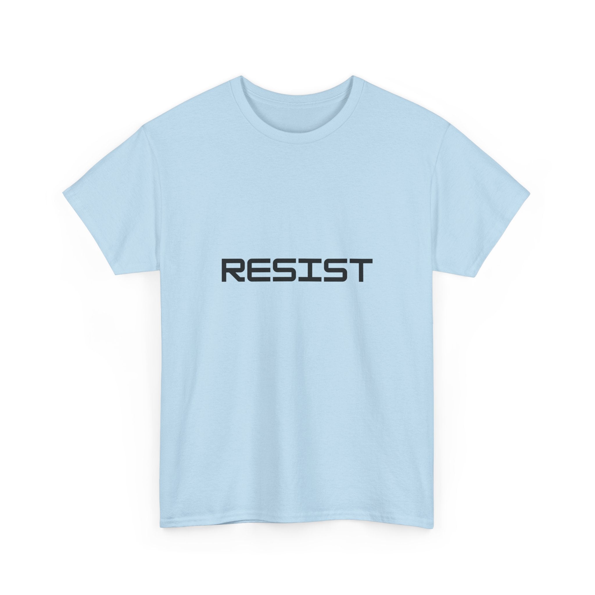 Resist  — Empowerment Tee Shirt