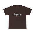 Legacy Script  — Empowerment Tee Shirt
