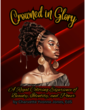 Crowned in Glory - A Regal Coloring Experience of Beauty, Identity, and Power - DIGITAL