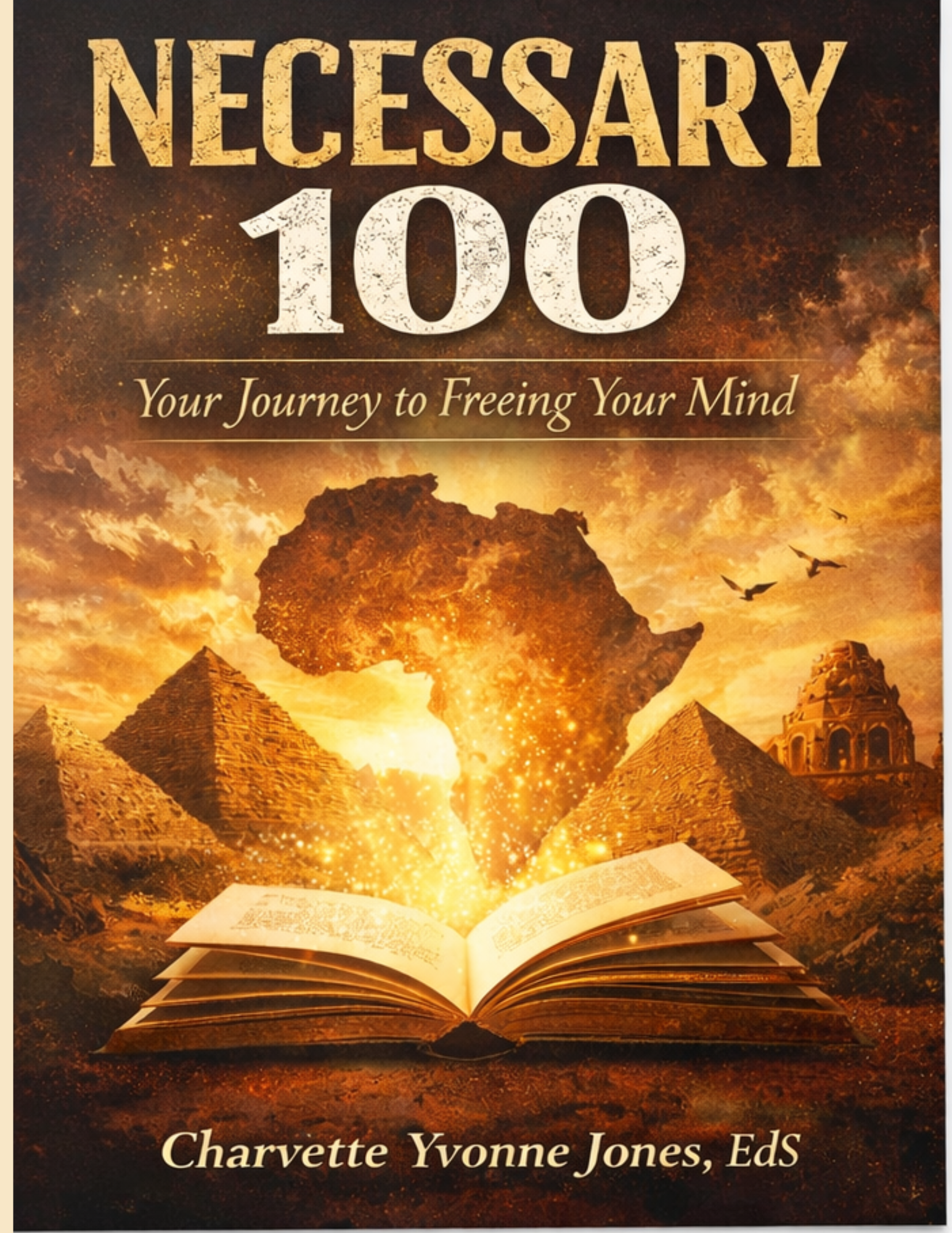 Necessary 100 - Your Journey to Freeing Your Mind Guide - DIGITAL