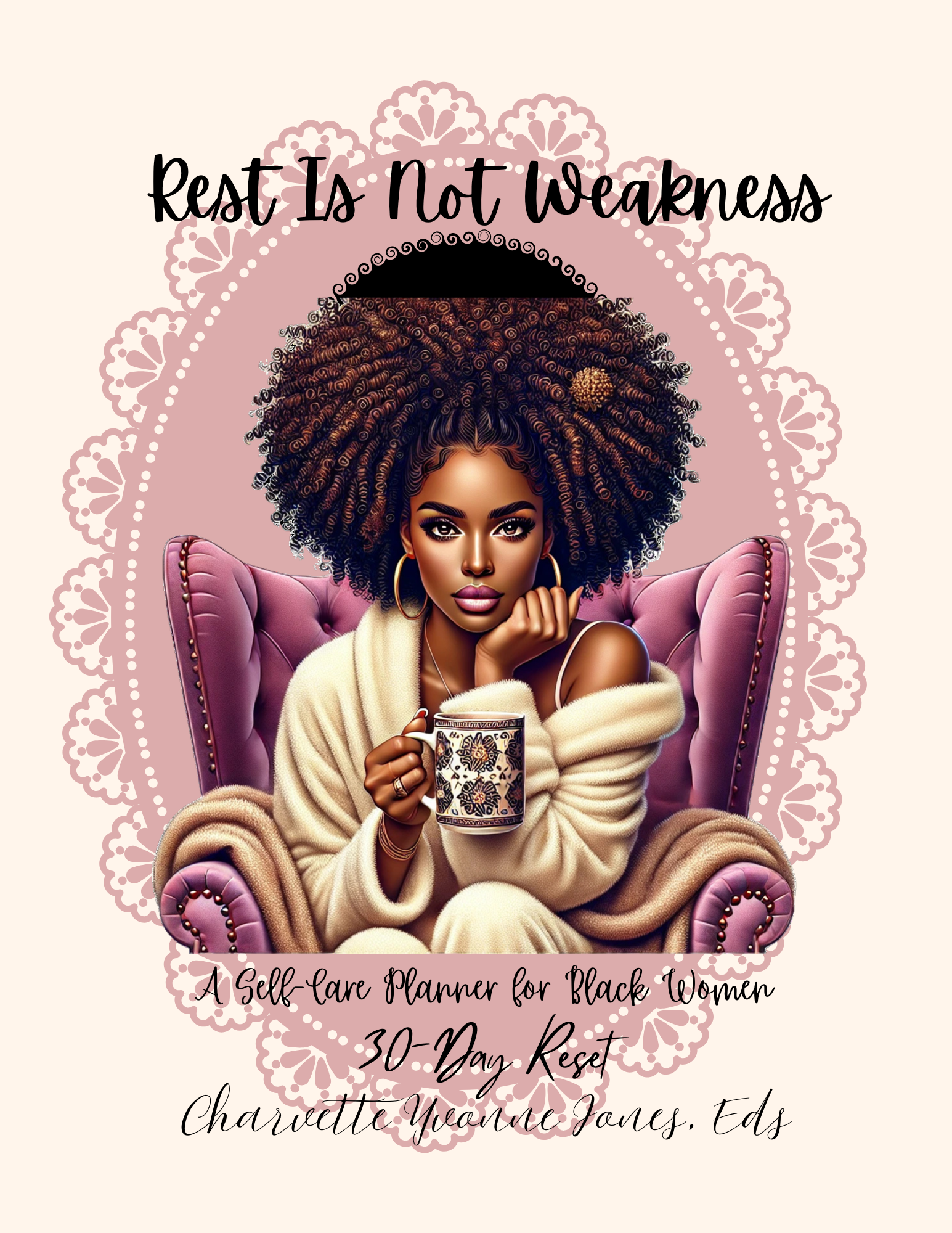 Rest Is Not Weakness Self-Care Planner - DIGITAL